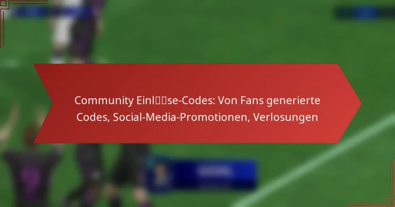 featured-image-community-einlse-codes-von-fans-generierte-codes-social-media-promotionen-verlosungen