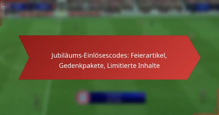 featured-image-jubilaums-einlosescodes-feierartikel-gedenkpakete-limitierte-inhalte