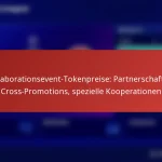 featured-image-kollaborationsevent-tokenpreise-partnerschaften-cross-promotions-spezielle-kooperationen