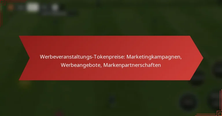 featured-image-werbeveranstaltungs-tokenpreise-marketingkampagnen-werbeangebote-markenpartnerschaften