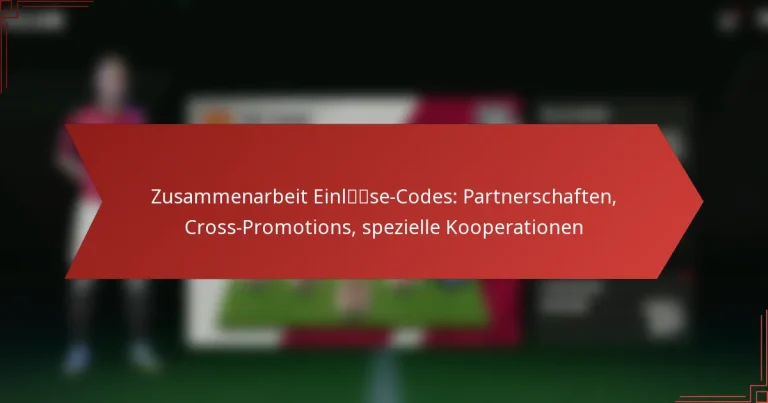 featured-image-zusammenarbeit-einlse-codes-partnerschaften-cross-promotions-spezielle-kooperationen